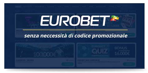bonus eurobet|eurobet bonus benvenuto senza deposito.